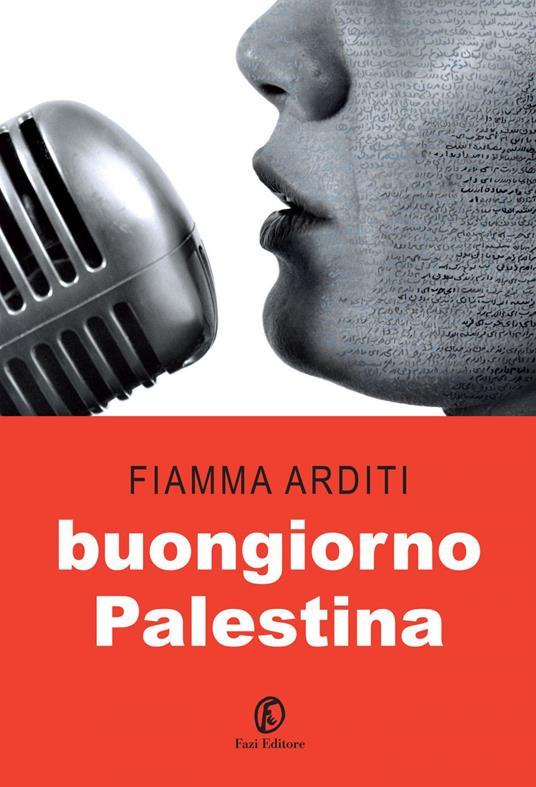 Buongiorno Palestina - Fiamma Arditi - ebook
