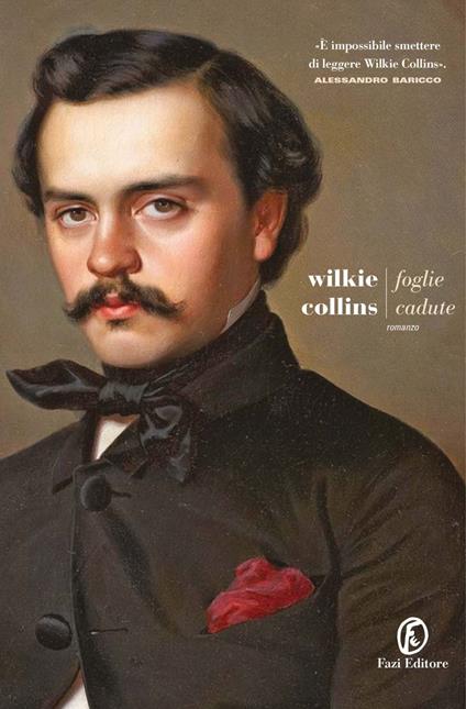 Foglie cadute - Wilkie Collins,Carla Vannuccini - ebook