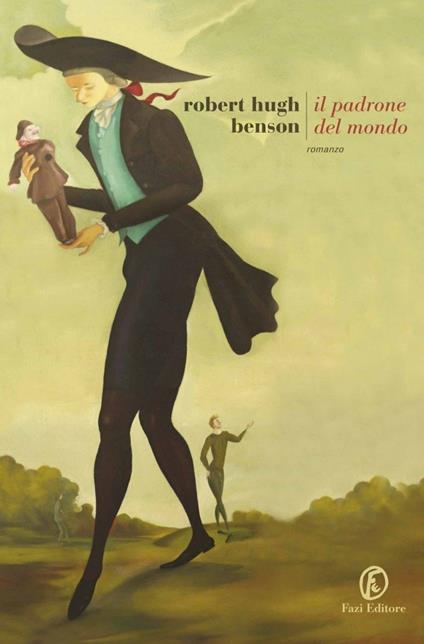 Il padrone del mondo - Robert Hugh Benson - copertina