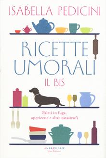 Ricette umorali. Il bis