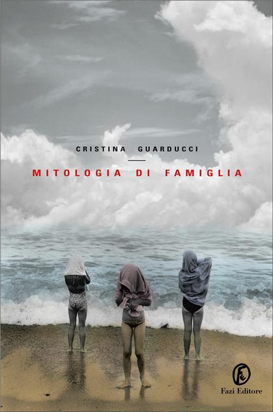 Mitologia di famiglia - Cristina Guarducci - ebook