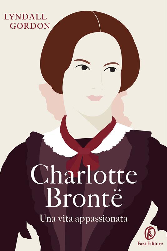 Charlotte Bronte. Una vita appassionata - Lyndall Gordon,N. Vincenzoni - ebook