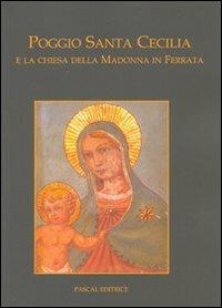 Poggio Santa Cecilia e la chiesa della Madonna in Ferrata - copertina