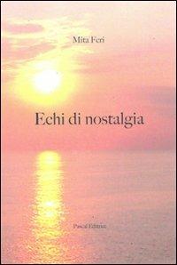 Echi di nostalgia - Mita Feri - copertina