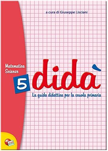 Didà matematica e scienze. Per la 5ª classe elementare - copertina