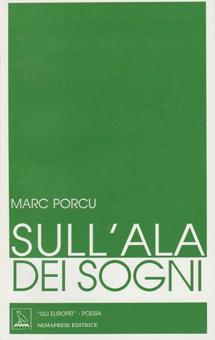 Sull'ala dei sogni. Testo francese a fronte - Marc Porcu - copertina