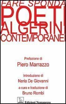 Libro Fare sponda. Poeti algerini contemporanei. Testo francese a fronte 