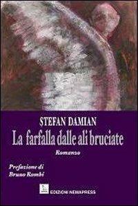 La farfalla dalle ali bruciate - Stefan Damian - copertina
