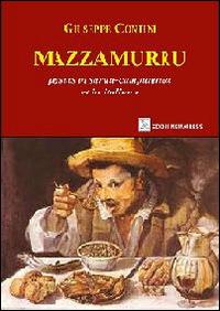 Mazzamurru. Ediz. italiana e sarda - Giuseppe Contini - copertina