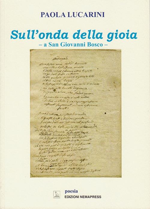 Sull'onda della gioia. A San Giovanni Bosco - Paola Lucarini - copertina