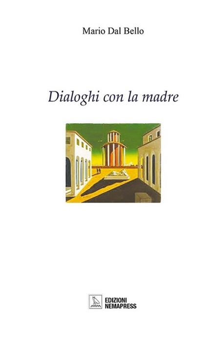 Dialoghi con la madre - Mario Dal Bello - copertina