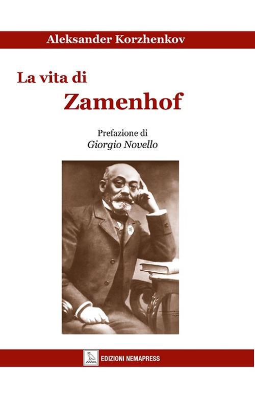 La vita di Zamenhof - Aleksander Korzhenkov - copertina