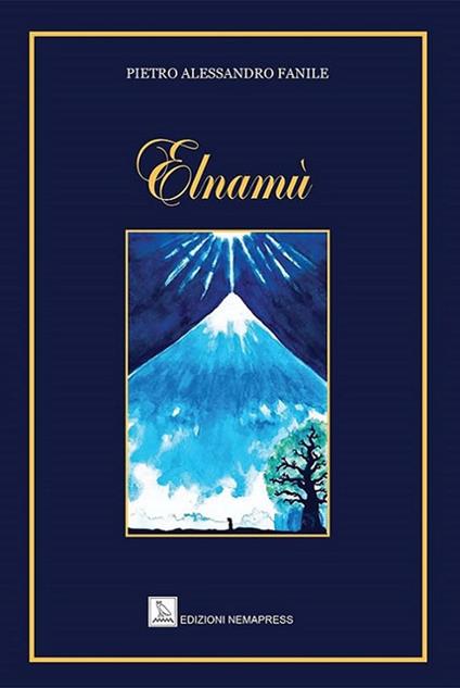 Elnamù - Pietro Alessandro Fanile - copertina