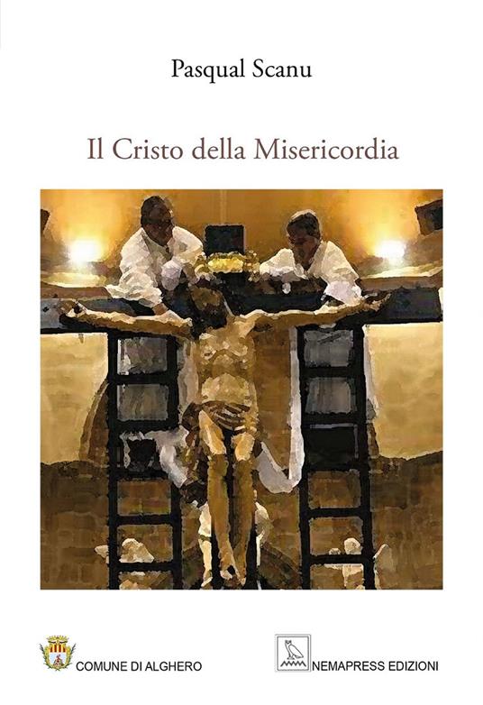 Il Cristo della Misericordia - Pasqual Scanu - copertina