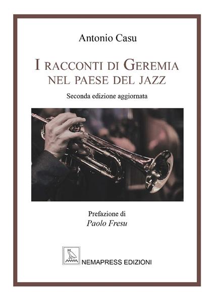 I racconti di Geremia nel paese del jazz - Antonio Casu - copertina