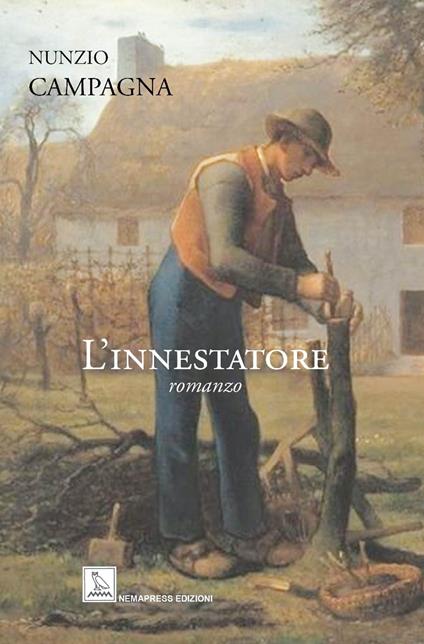 L'innestatore - Nunzio Campagna - copertina