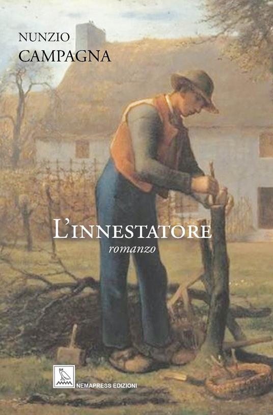 L'innestatore - Nunzio Campagna - copertina