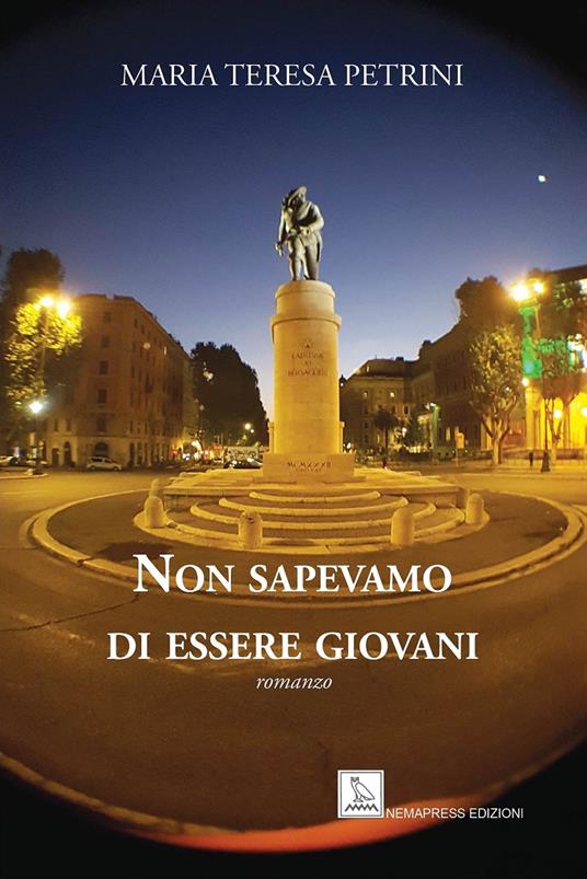 Non sapevamo di essere giovani - Maria Teresa Petrini - copertina