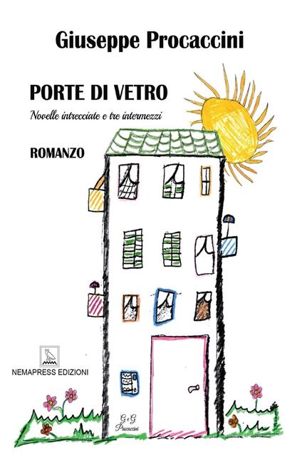 Porte di vetro. Novelle intrecciate e tre intermezzi - Giuseppe Procaccini - ebook