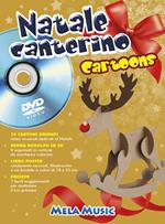 Natale canterino cartoons. Libro poster. Ediz. illustrata. Con DVD