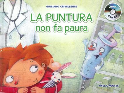 La puntura non fa paura. Con CD-Audio - Giuliano Crivellente - copertina