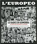 L' europeo (2010). Vol. 7: Le radici di Gomorra.
