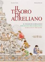 Il tesoro di Aureliano. Ediz. multilingue
