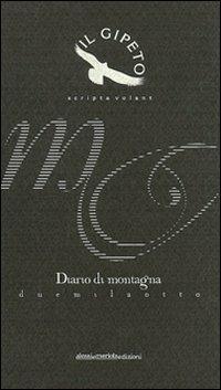 Diario di montagna. Scripta volant - Luciano Violante - copertina