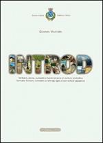 Introd. Territorio, storia, curiosità e testimonianze di cultura contadina. Ediz. italiana e francese. Con CD-ROM
