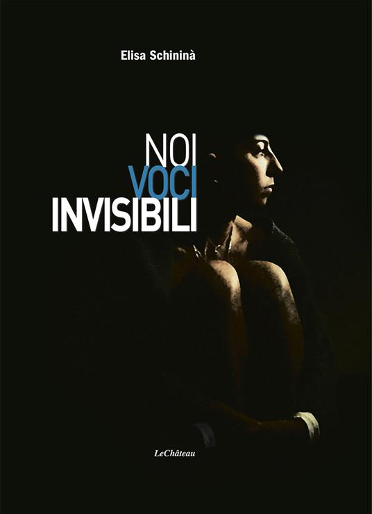 Noi voci invisibili - Elisa Schininà - copertina