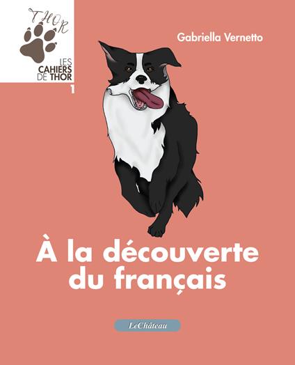 À la découverte du français - Gabriella Vernetto - copertina