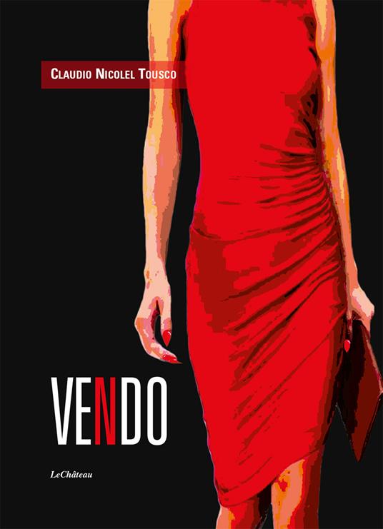 Vendo - Claudio Nicolel Tousco - copertina