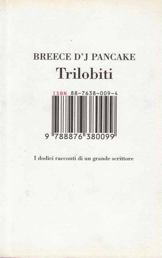 Trilobiti. I dodici racconti di un grande scrittore