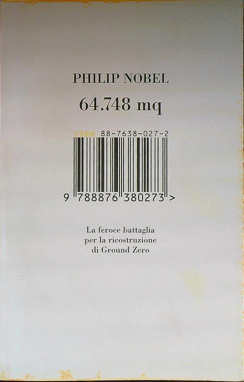 64.748 mq. La feroce battaglia per la ricostruzione di Ground Zero