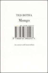 Mongo. Avventure nell'immondizia - Ted Botha - copertina