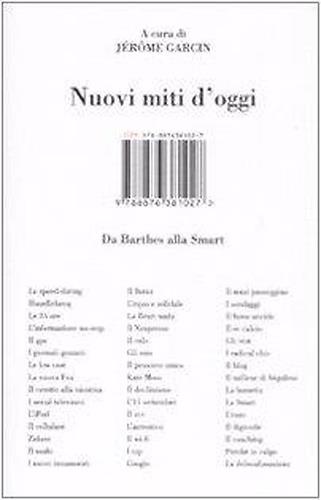 Nuovi miti d'oggi. Da Barthes alla Smart