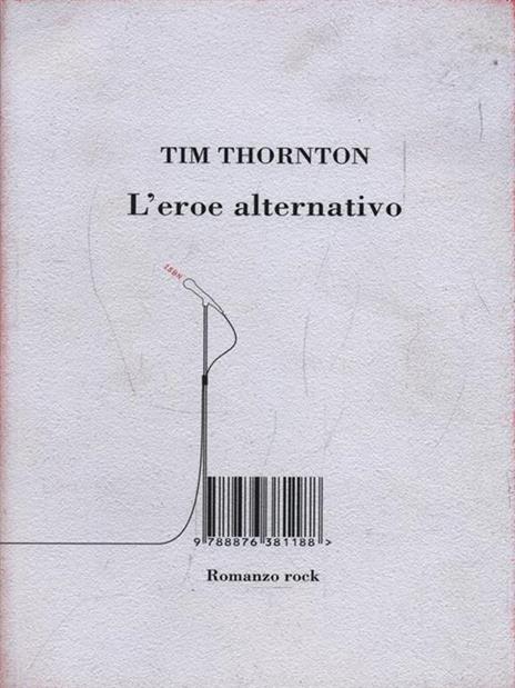 L' eroe alternativo - Tim Thornton - 4
