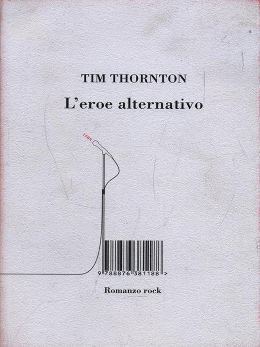 L' eroe alternativo - Tim Thornton - copertina