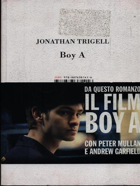Boy A. Storia di un ragazzo sbagliato - Jonathan Trigell - 2