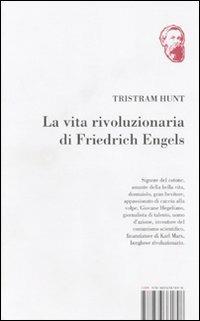 La vita rivoluzionaria di Friedrich Engels - Tristram Hunt - 4