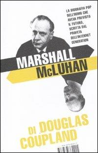 Marshall McLuhan - Douglas Coupland - copertina
