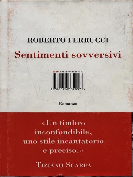 Sentimenti sovversivi - Roberto Ferrucci - 4