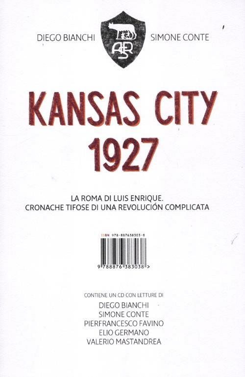 Kansas City 1927. Con CD Audio - Diego Bianchi,Simone Conte - copertina