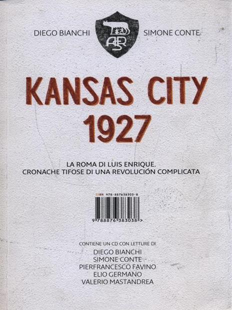 Kansas City 1927. Con CD Audio - Diego Bianchi,Simone Conte - copertina