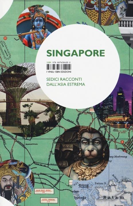 Singapore. Sedici racconti dall'Asia estrema - copertina