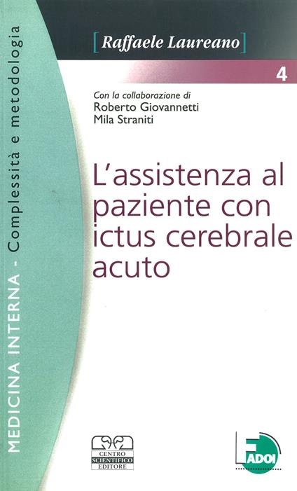 Assistenza al paziente con ictus cerebrale acuto - Raffaele Laureano - copertina