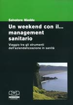 Un week-end con il... management sanitario