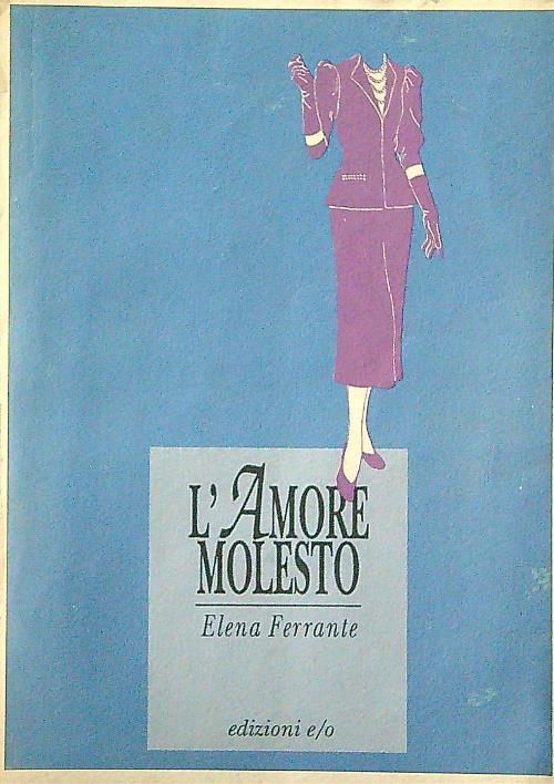 L' amore molesto
