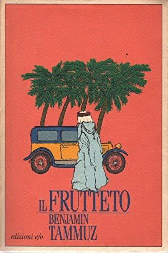 Il frutteto - Benjamin Tammuz - copertina