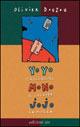 Yo Yo l'ascensore, Mo No il ciclope, Jo Jo la mucca - Olivier Douzou - copertina